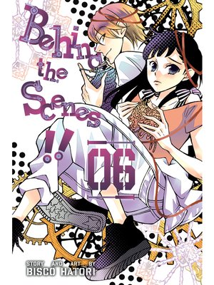cover image of Behind the Scenes!!, Volume 6